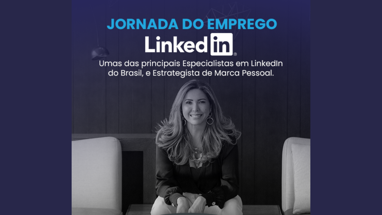 Jornada do Emprego Linkedin - Luciane Borges Download