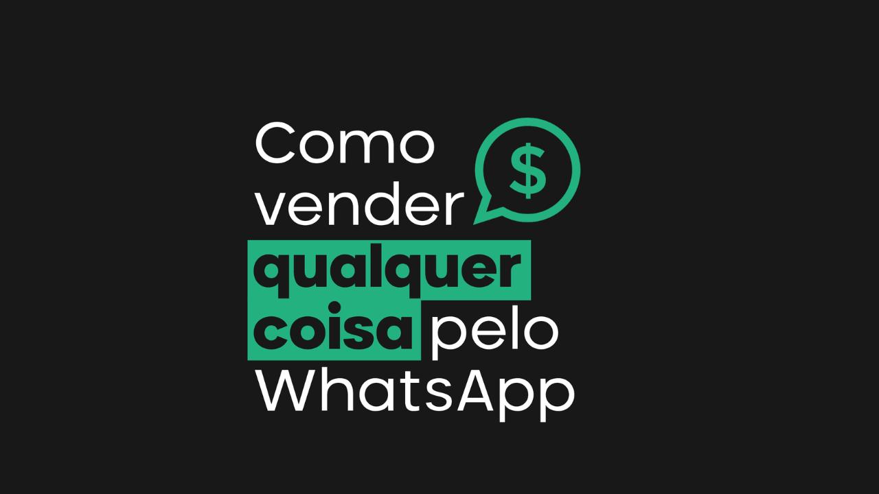 Como Vender Qualquer Coisa Pelo Whatsapp – Agência de Bolso Download