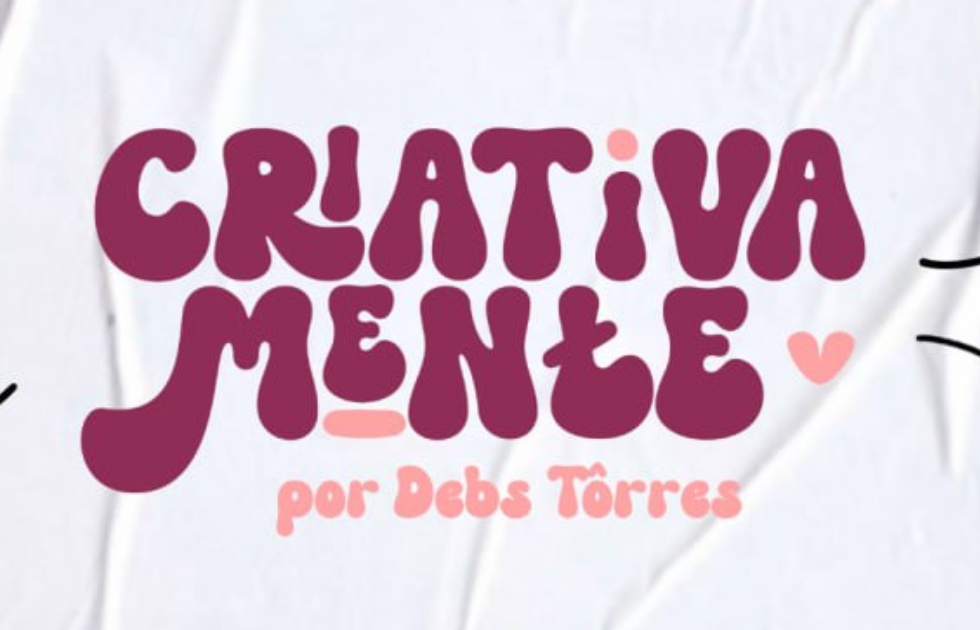 Criativa Mente – DebsTorres Download