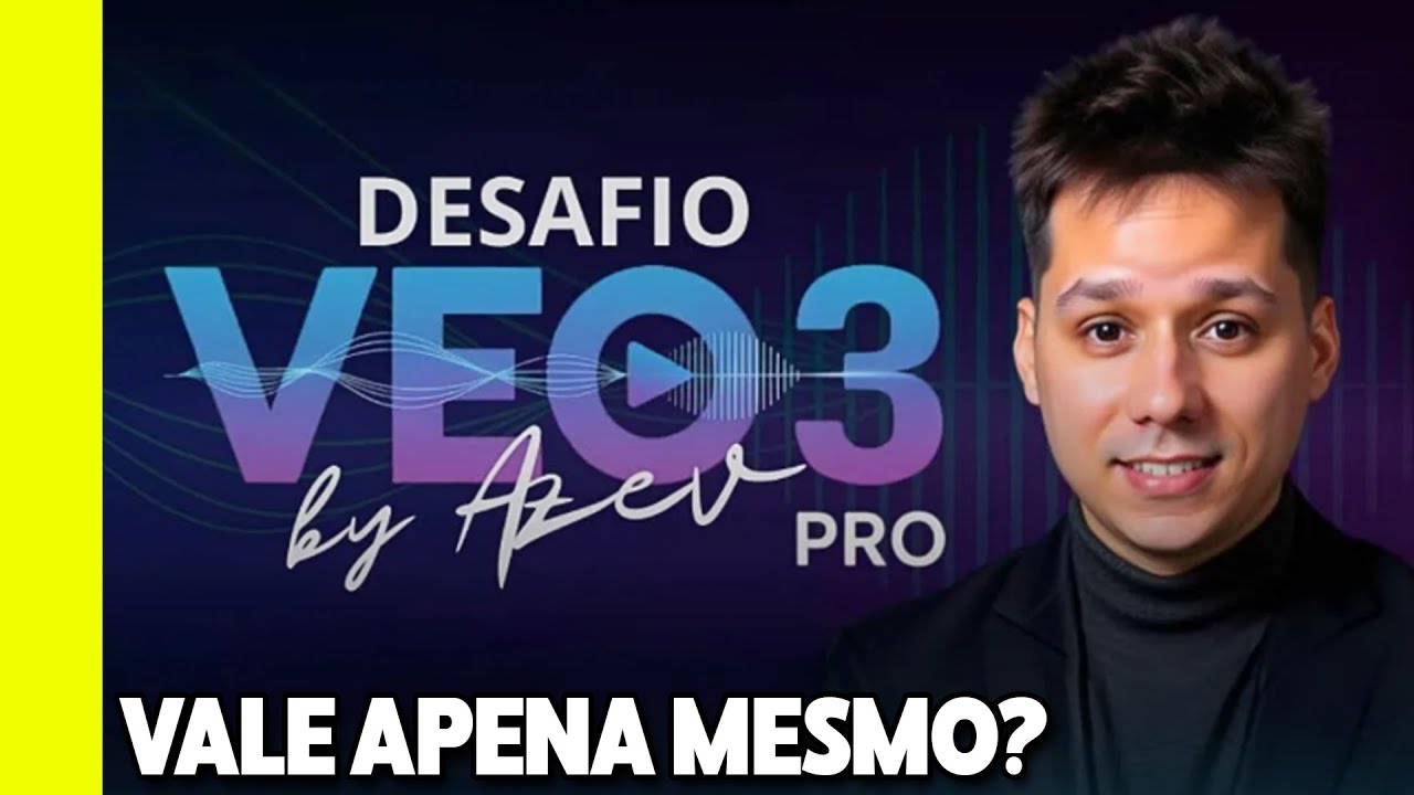Desafio VEO 3 - Azev Download