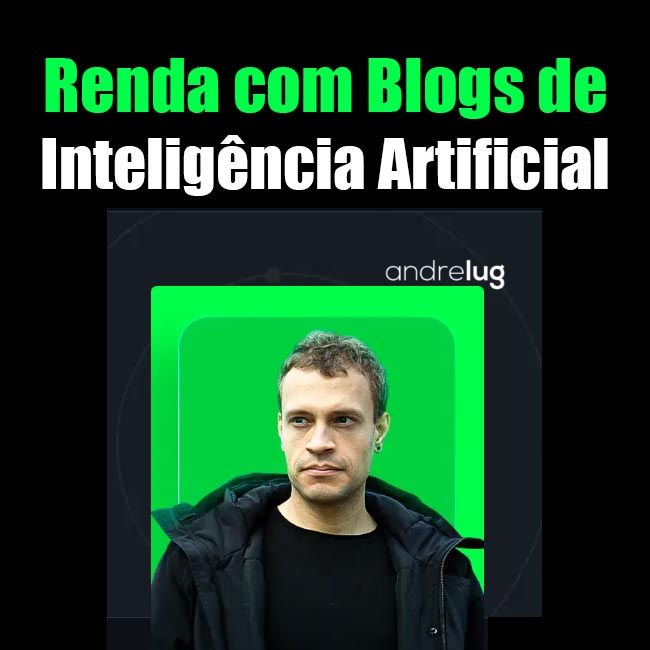 Renda com Blogs de Inteligência Artificial - Andre Lug Download
