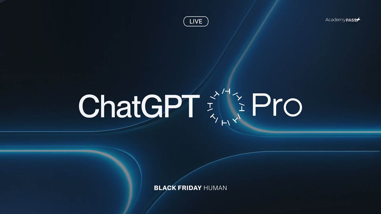 ChatGPT PRO - Human Academy Download