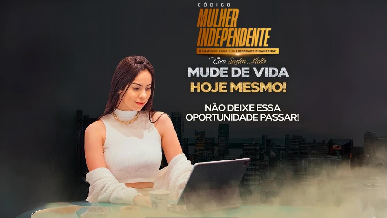 Código Mulher Independente - Suelen Mello Download