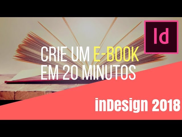 Como Produzir Ebooks e Livros com Adobe InDesign - André e Michele Download