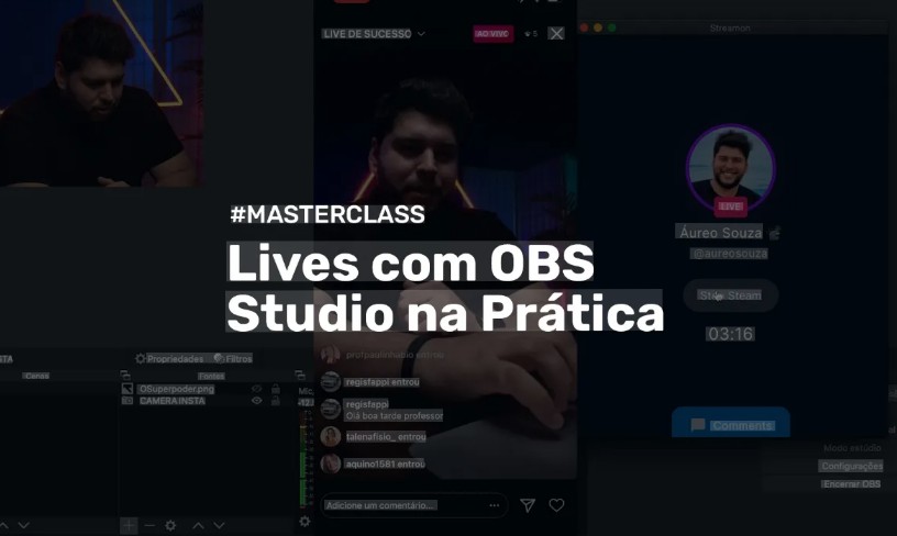 MasterClass Lives com OBS Studio na Prática - Áureo Souza Download
