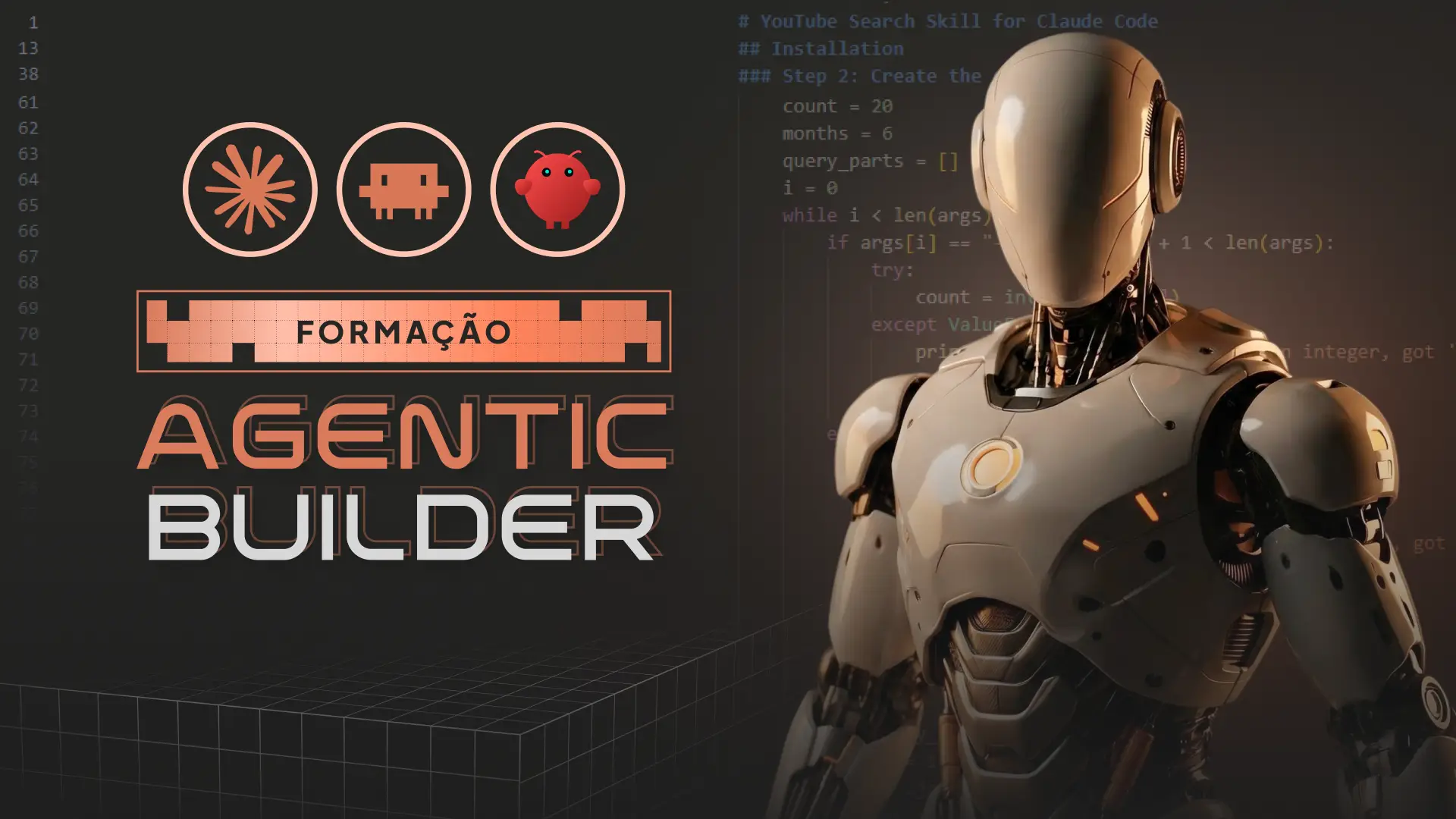 Formação Agentic Builder - NoCode StartUp
